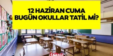 12-Haziran-2026-Cuma-Okullar-Tatil-mi-MEB8217den-Aciklama-featured