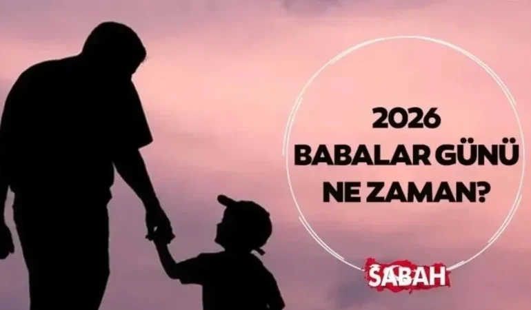 Babalar-Gunu-2026-Bu-yil-hangi-tarihte-kutlanacak-featured