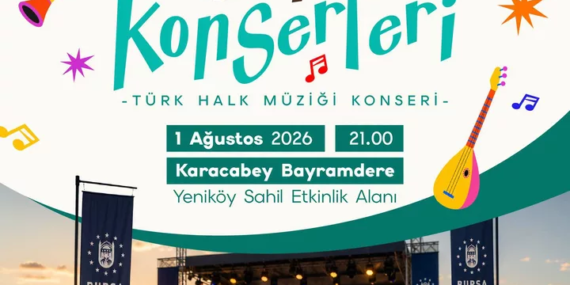 Bursa sahillerinde yaz ritmiyle konser dönemi başlıyor