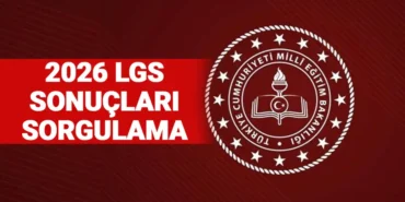LGS-2026-sonuclari-aciklandi-Sorgulama-ve-tercih-tarihi-featured