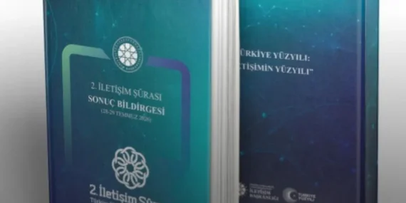 2. İletişim Şûrası Sonuç Bildirgesi ve Öne Çıkan Mesajlar