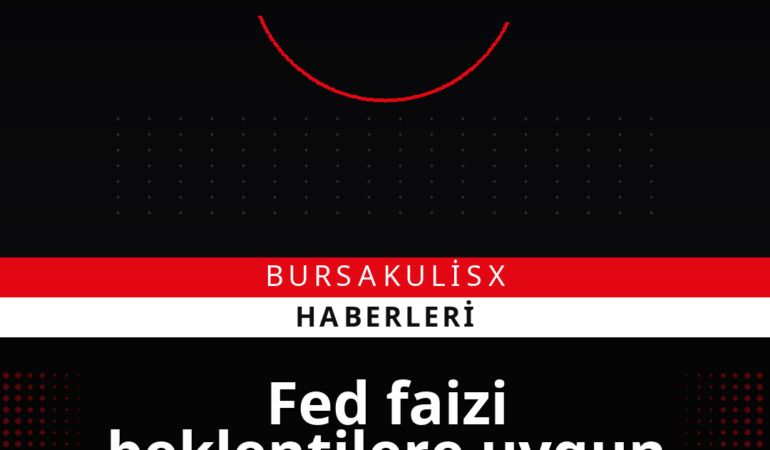Fed faizi beklentilere uygun olarak sabit kaldı