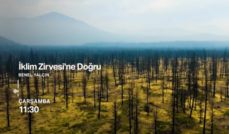 Iklim-Zirvesi8217ne-Dogru-NTV8217de-Carsamba-11.30da-Basliyor-featured