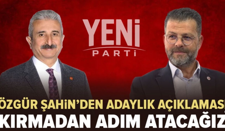 Ozgur-Sahin-Yeni-Parti-Bursa-adayligi-icin-karar-asamasinda-featured